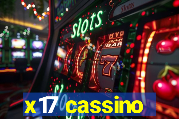 x17 cassino